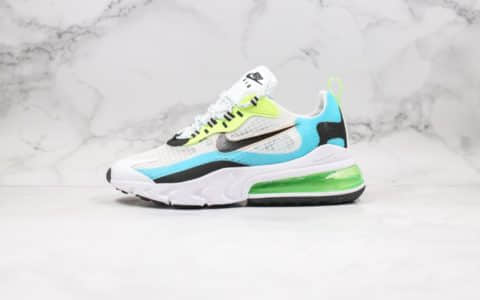 耐克Nike Air Max 270 React纯原版本气垫慢跑鞋Max270白蓝绿色清爽蓝珊瑚黑内置真小潘气垫缓震 货号：CT1265-300