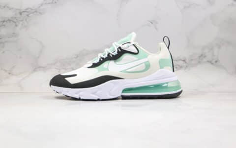 耐克Nike Air Max 270 React纯原版本气垫跑鞋白绿色独立私模区别市面通货版本 货号：CJ0619-012