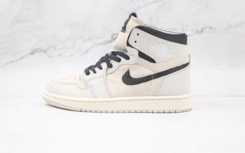 乔丹Air Jordan 1 Zoom Air CMFT Summit White纯原版本高帮AJ1米白珍珠奶茶板鞋正确后跟定型 货号：CT0979-601