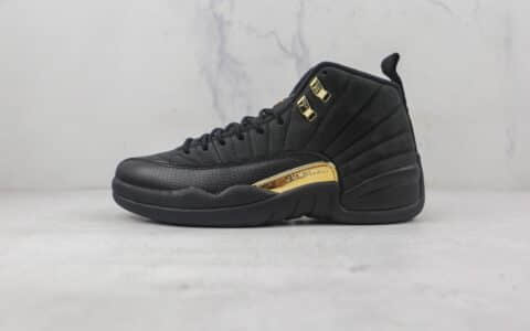 乔丹Air Jordan 12 Stealth莆田纯原复刻天花板AJ12黑金色篮球鞋原档案数据开发支持实战 货号：CT8013-071