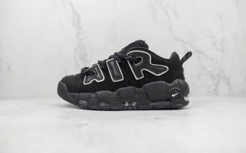 耐克AMBUSH x Nike Air More Uptempo Low纯原版本联名款皮蓬大R黑白色高街篮球鞋 莆田耐克货源 货号：FB1299-001