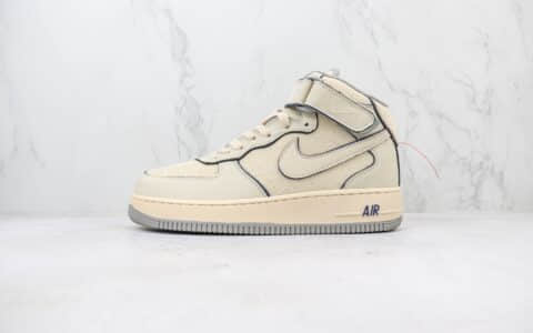 耐克Nike Air Force 1 Mid纯原版本中帮空军一号AF1浅棕星星缝线帆布板鞋 莆田耐克工厂 货号：DZ5367-219